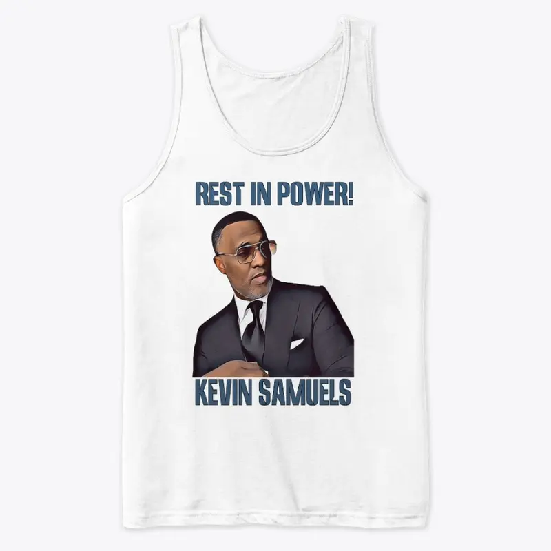 Rest In Power Kevin Samuels T-Shirt