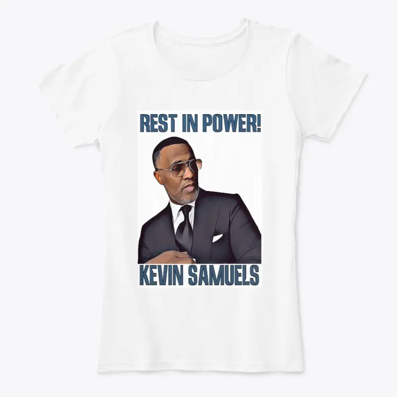 Rest In Power Kevin Samuels T-Shirt