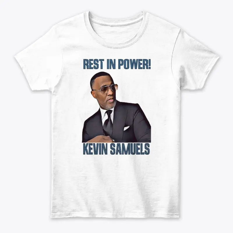 Rest In Power Kevin Samuels T-Shirt