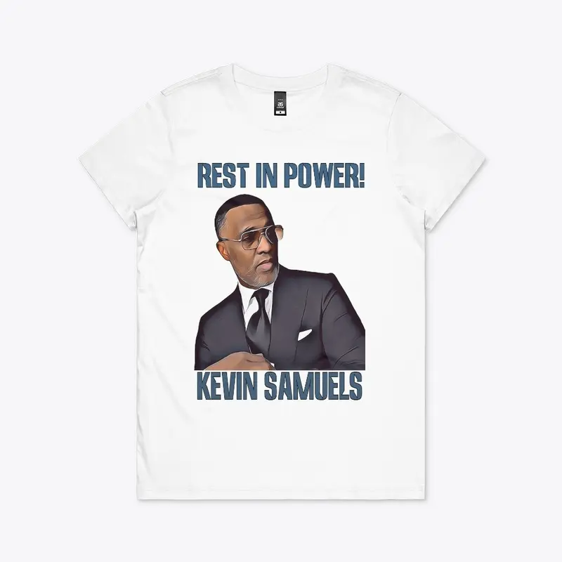 Rest In Power Kevin Samuels T-Shirt