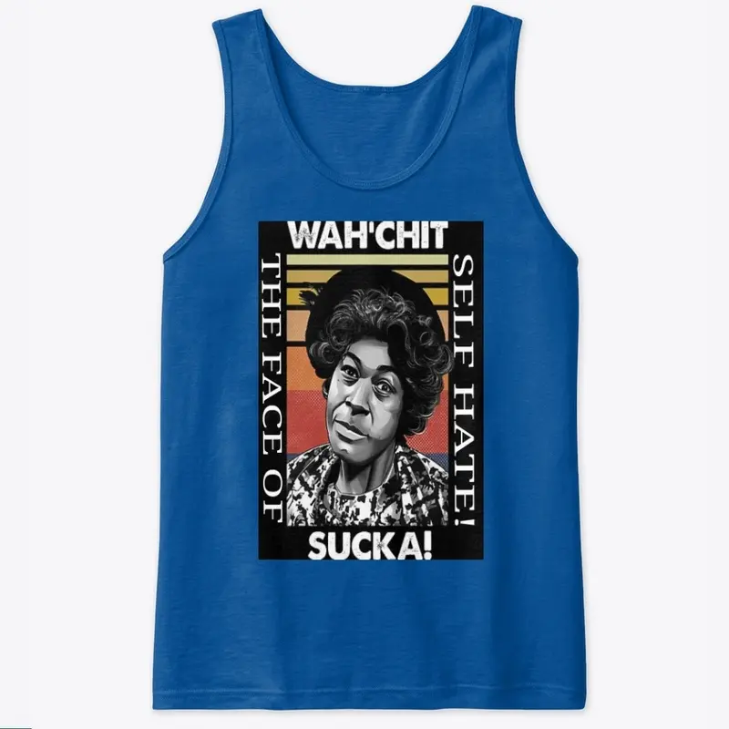 Wah-Chit Sucka The Face Of Self Hate Tee