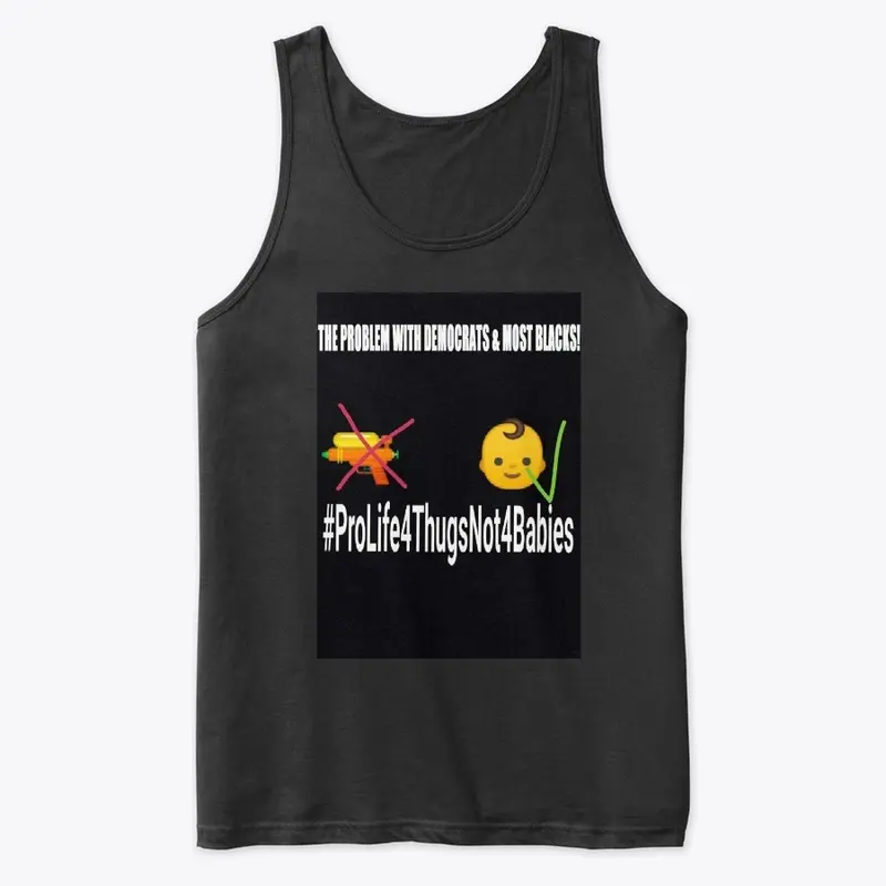 Pro Life For Thugs T-shirt