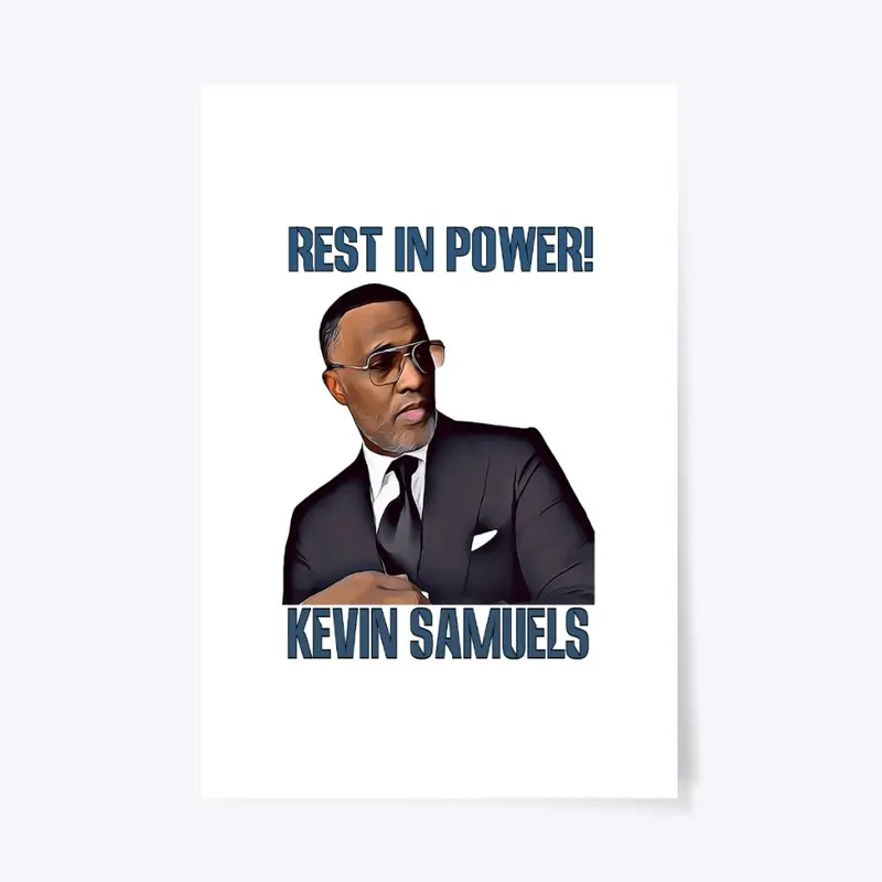 Rest In Power Kevin Samuels T-Shirt