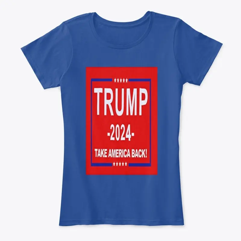 TRUMP 2024 TAKE AMERICA BACK T-Shirt