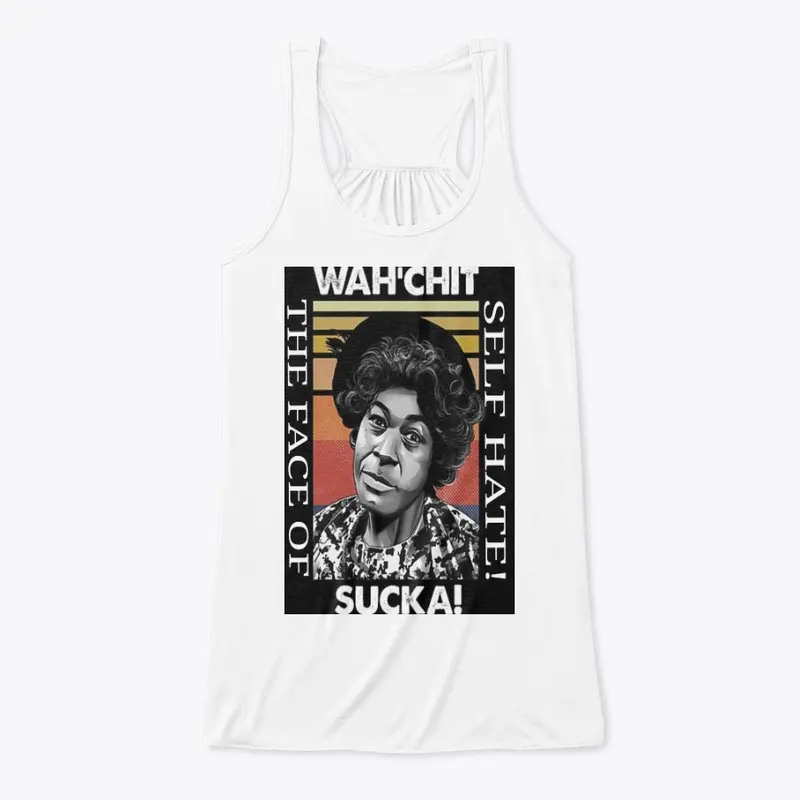 Wah-Chit Sucka The Face Of Self Hate Tee