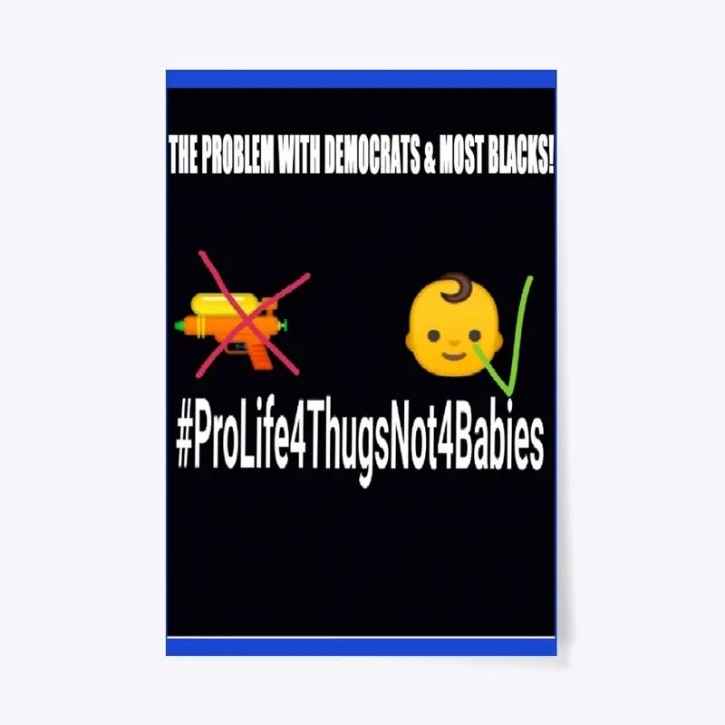 Pro Life For Thugs T-shirt