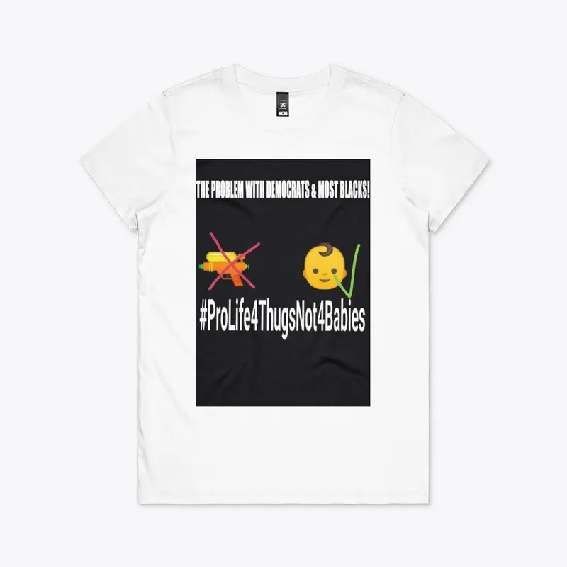 Pro Life For Thugs T-shirt